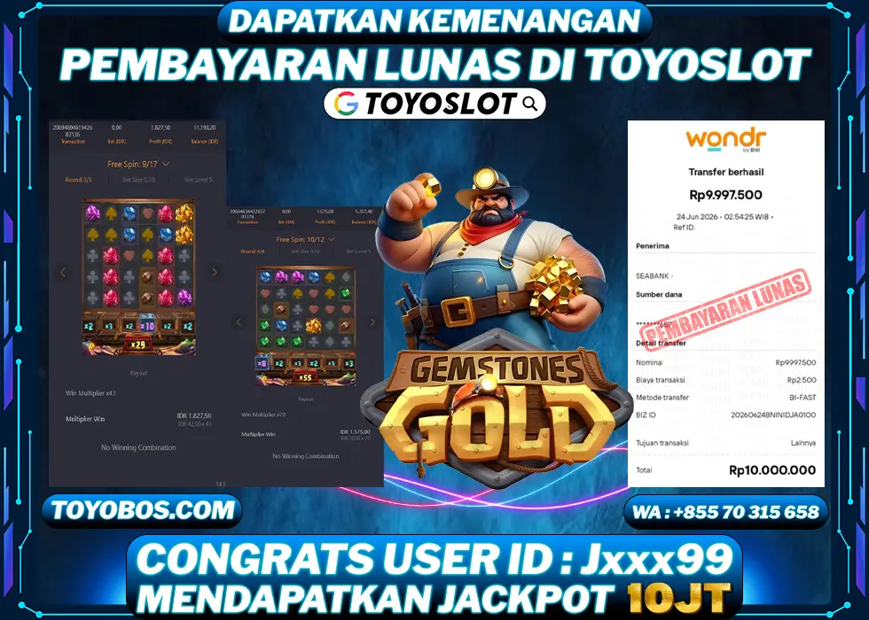 TOYOSLOT - BUKTI KEMENANGAN Gemstones Gold Rp10,000,000,- LUNAS